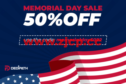 #Memorial Day#DediPath：全场VPS/HybridServers主机5折，月付1.75美元起，E31240v2独立服务器，$39/月起插图