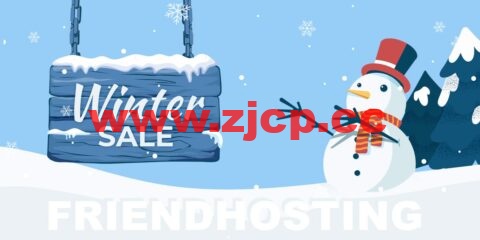 #冬季促销#Friendhosting ：全场vps/vds/大硬盘存储vps/共享主机，7.5折优惠，VPS季付低至€6.7起插图