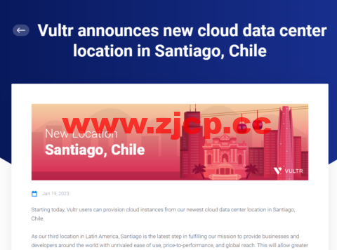 Vultr：新增全球第 29 个云数据中心机房，智利圣地亚哥机房，月付2.5美元起，支持按小时计费插图